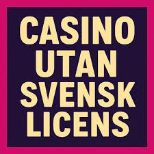 Minsta Insättning Casino Utan Svensk Licens Expertguide Minsta Insättning Casino Utan Svensk Licens Expertguide